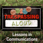 Trespassing Aloud