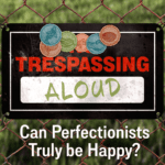 Trespassing Aloud